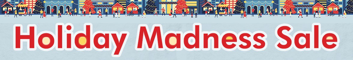 Holiday Madness Holiday Madness