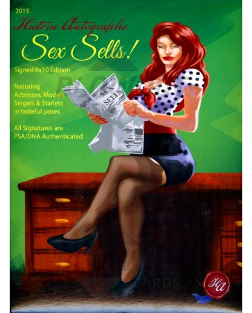 2015 Historic Autographs Sex Sells Signed 8x10 Ed Box
