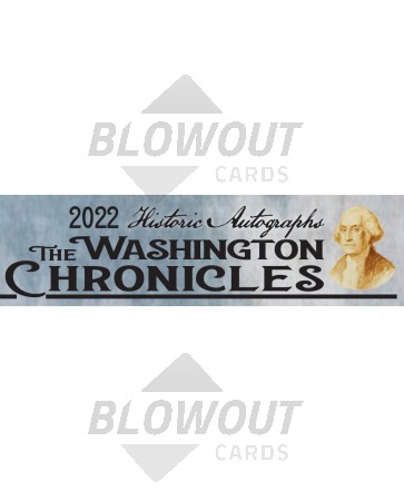 2022 Historic Autographs The Washington Chronicles Factory Set