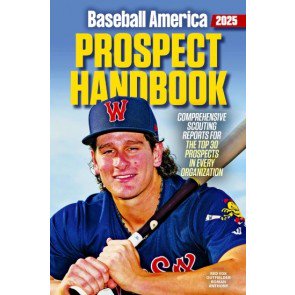 2025 Baseball America Prospect Handbook