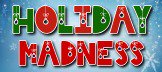 Holiday Madness